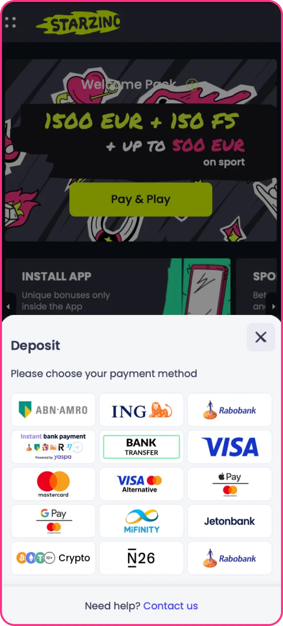 Maak direct na registratie uw eerste storting en ontvang uw welkomstbonus bij Starzino online casino.